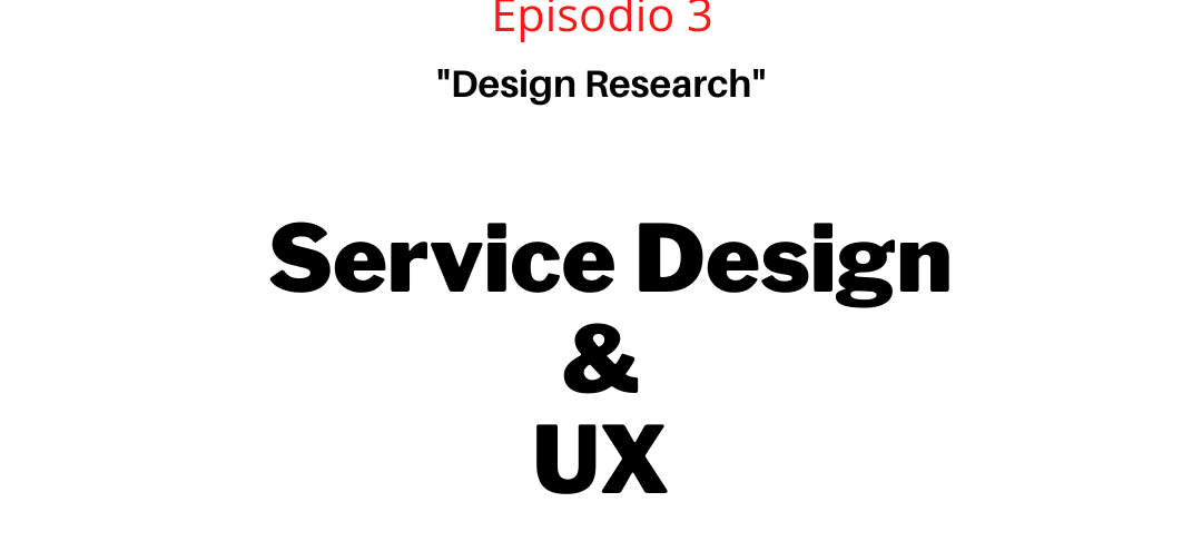 Podcast Service Design & UX Ubaldo Lescano